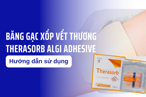 Hướng Dẫn Sử Dụng Băng Gạc Xốp Vết Thương Therasorb Algi Plus Adhesive
