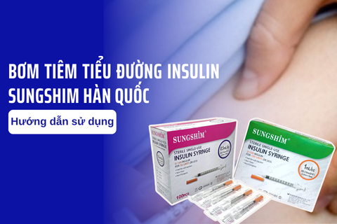 Hướng dẫn sử dụng bơm tiêm tiểu đường insulin Sungshim Hàn Quốc