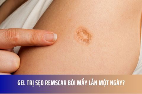 Gel trị sẹo RemScar bôi mấy lần một ngày?