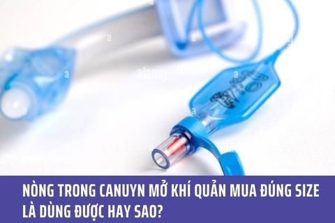 Nòng trong canuyn mở khí quản mua đúng size là dùng được hay sao?