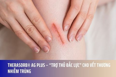 Therasorb® Ag Plus – “Trợ thủ đắc lực” cho vết thương nhiễm trùng