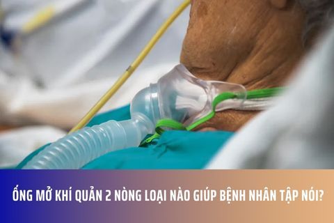 Ống mở khí quản 2 nòng loại nào giúp bệnh nhân tập nói?