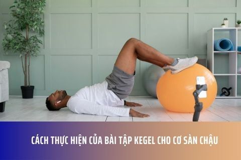 Cách thực hiện của bài tập Kegel cho cơ sàn chậu