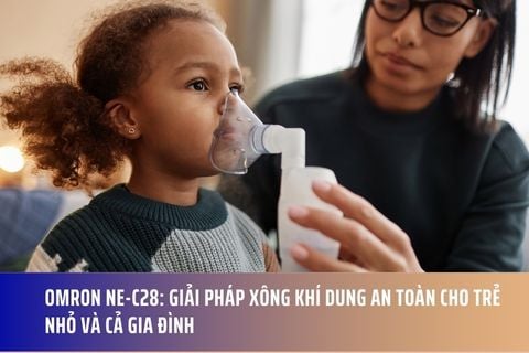 Omron NE-C28: Giải Pháp Xông Khí Dung An Toàn Cho Trẻ Nhỏ Và Cả Gia Đình