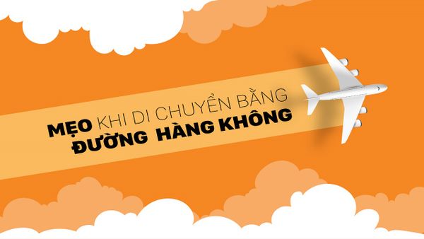 Mẹo di chuyển bằng đường hàng không