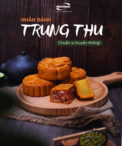 Nhân bánh Trung thu truyền thống – Giá trị bền vững giữa thời đại sáng tạo!