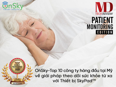 OnSky Health lọt top 10 Công ty cung cấp giải pháp giám sát bệnh nhân hàng đầu tại Mỹ năm 2021