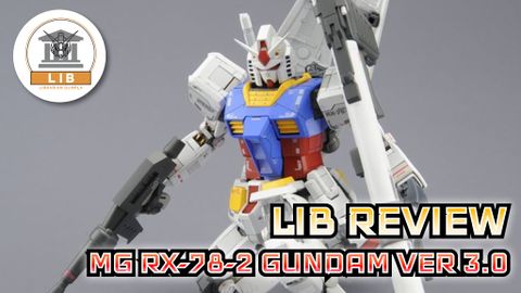 MG 1/100 RX-78-2 Gundam Ver 3.0 - Review chi tiết và đánh giá