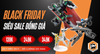 7009 Black Friday - SALE đồng giá!
