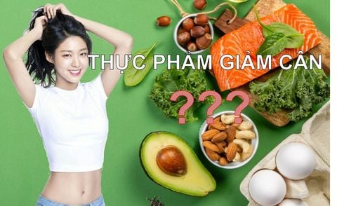 10+ loại thực phẩm giúp giảm cân nhanh và an toàn