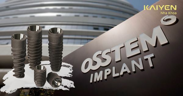 Review trụ Implant Osstem có tốt không? Ưu điểm và giá thành