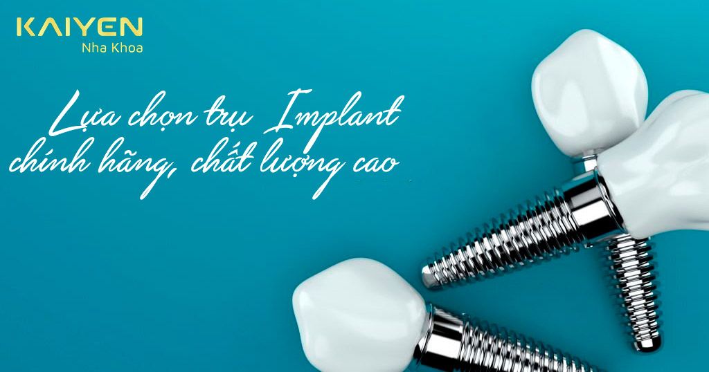 Đảm bảo vật liệu Implant có nguồn gốc, xuất xứ rõ ràng