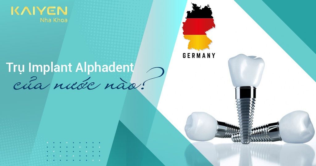 Trụ Implant Alphadent được sản xuất tại Đức