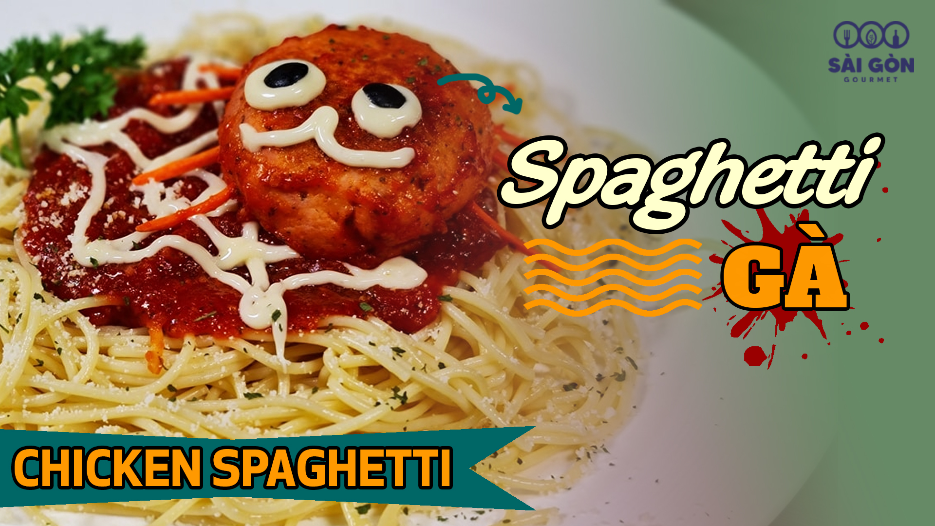 SIÊU PHẨM SPAGHETTI GÀ “GIĂNG MẠNG NHỆN” KHIẾN CĐM RẦN RẦN – SaigonGourmet