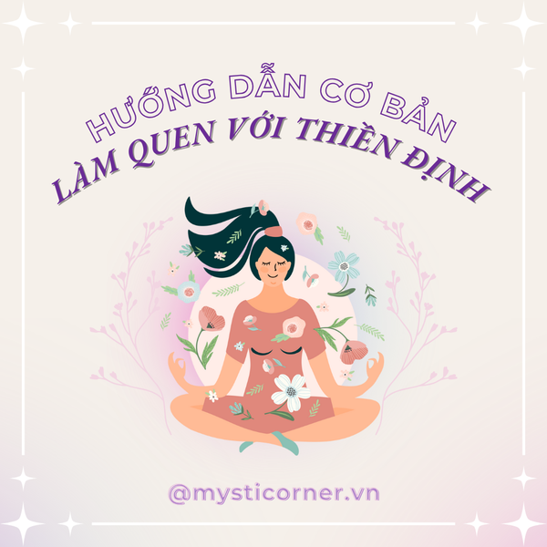 HƯỚNG DẪN CƠ BẢN LÀM QUEN VỚI THIỀN ĐỊNH