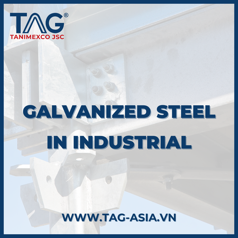 Galvanized Steel in Industrial