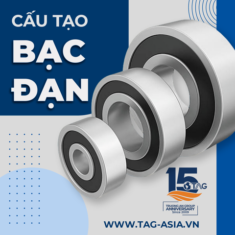 Bạc đạn (Vòng bi): Giải mã cấu tạo và chức năng cho chuyển động mượt mà