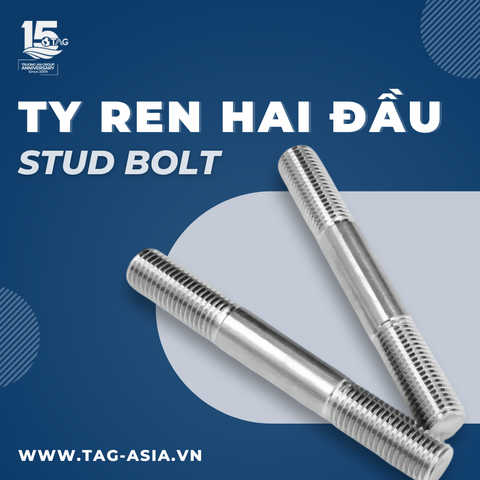 Ty Ren Hai Đầu Cho Công Trình Vững Chắc