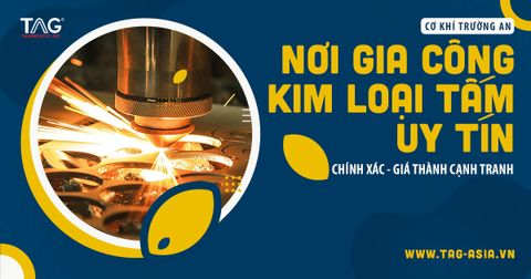 Gia công kim loại tấm là gì? Ứng dụng thực tiễn của Gia công kim loại.