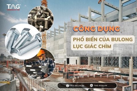 CÔNG DỤNG PHỔ BIẾN CỦA BULON LỤC GIÁC CHÌM