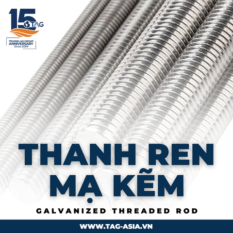Thanh Ren Mạ Kẽm Trường An Group – Uy Tín, Giá Tốt