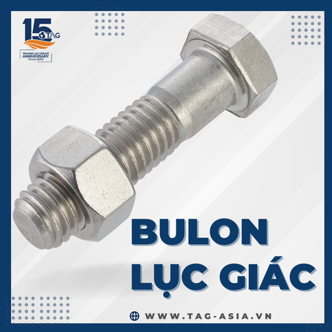 Bulon Lục Giác Cho Mối Ghép Bền Vững