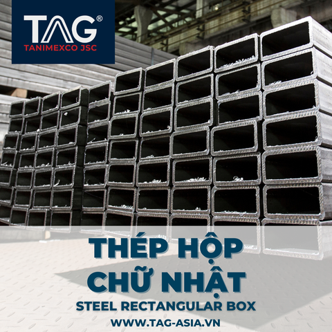 Thép Hộp Chữ Nhật – Giải Pháp Tối Ưu Cho Kết Cấu Thép Hiện Đại