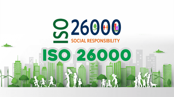 TIÊU CHUẨN ISO 26000 - HƯỚNG DẪN VỀ TRÁCH NHIỆM XÃ HỘI – ISCVietnam