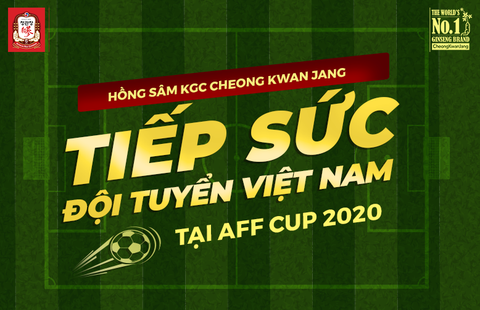 [NEWS] HỒNG SÂM KGC CHEONG KWAN JANG TIẾP SỨC TUYỂN VIỆT NAM TẠI AFF CUP 2020