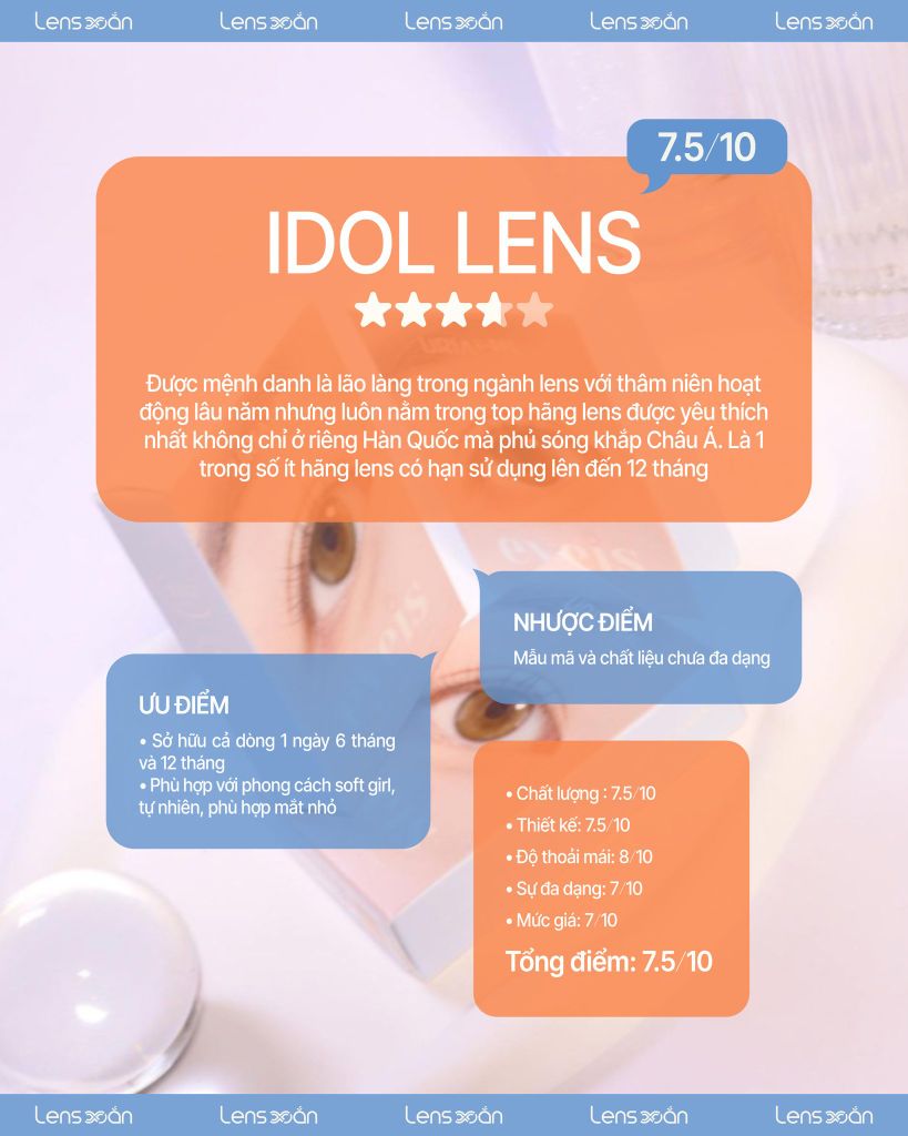 IDOL LENS lâu đời, tự nhiên