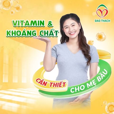 VITAMIN VÀ KHOÁNG CHẤT CẦN THIẾT CHO MẸ BẦU