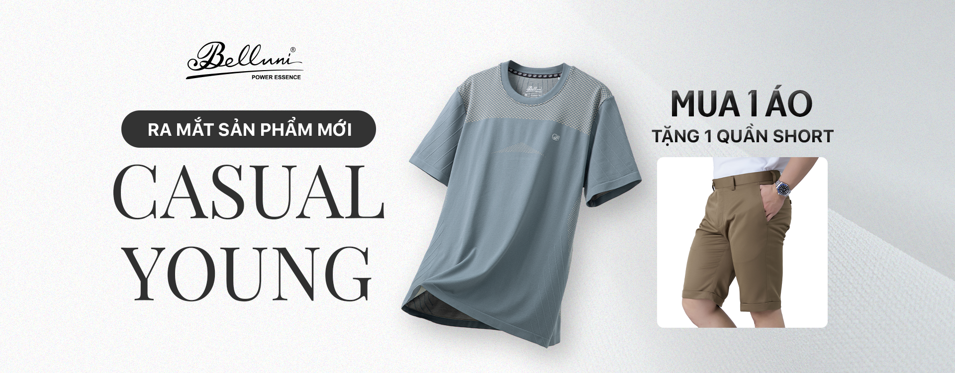 Belluni Casual & Young – Trẻ trung, năng động, đậm chất riêng