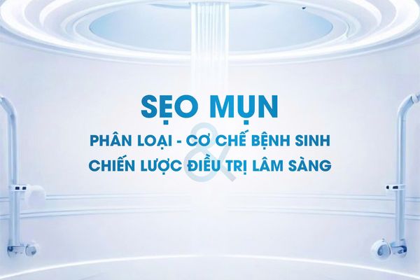 Sẹo Mụn: Phân Loại, Cơ Chế Bệnh Sinh và Chiến Lược Điều Trị Lâm Sàng