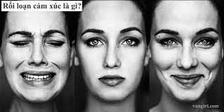 RỐI LOẠN CẢM XÚC