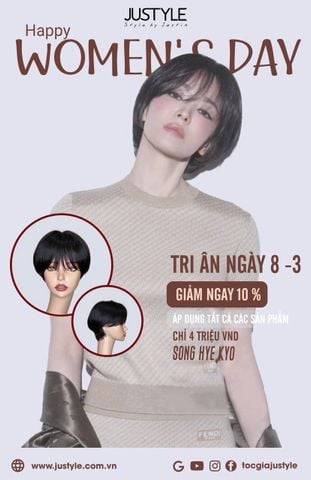 Tóc Giả JUSTYLE | Chương Trình Tri Ân Mừng Ngày Quốc Tế Phụ Nữ 8/3