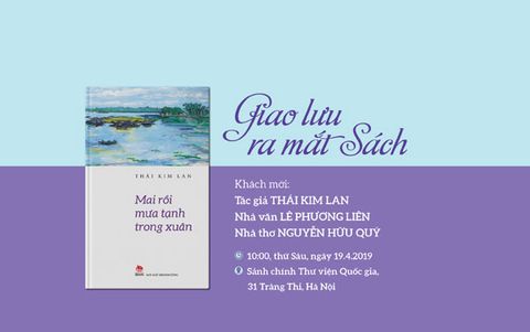 Ra mắt tập tản văn “Mai rồi mưa tạnh trong xuân” - Huế xưa trong tản văn Thái Kim Lan