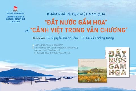 Giao lưu Khám phá “Đất nước gấm hoa” & “Cảnh Việt trong văn chương” tại Huế
