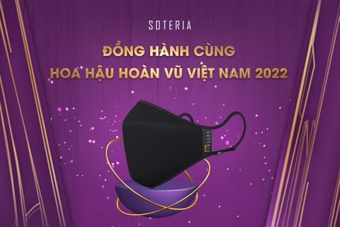 SOTERIA Đồng Hành Cùng Hoa Hậu Hoàn Vũ Việt Nam 2022