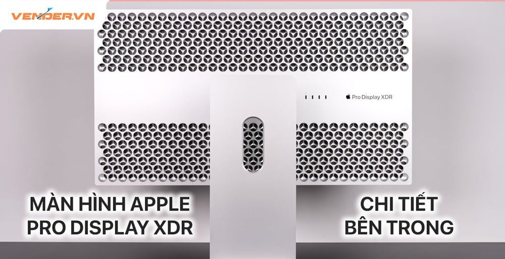 Apple chia sẻ chi tiết bên trong màn hình Apple Pro Display XDR