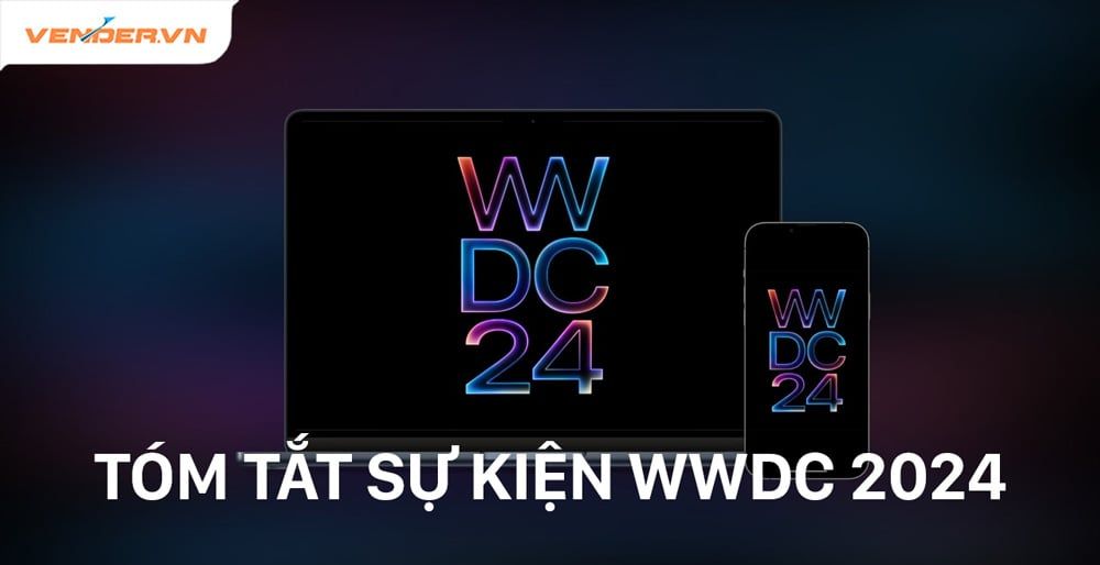 Apple đã công bố những gì tại sự kiện WWDC 2024 mới nhất?