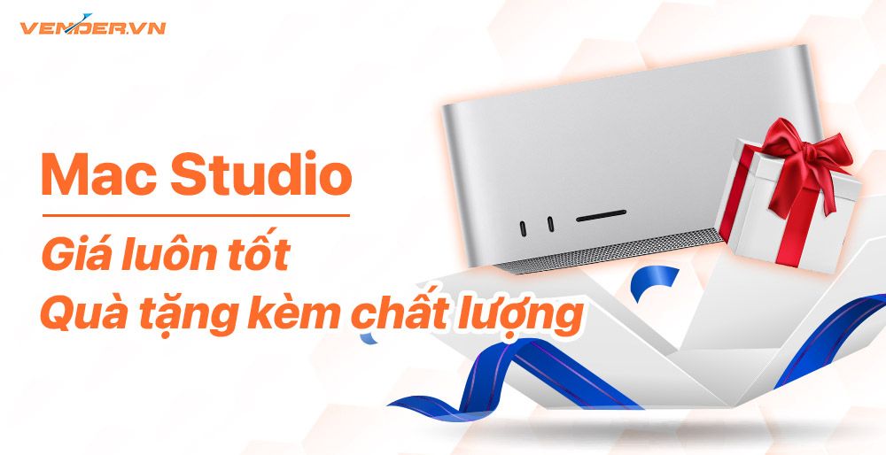 Apple Mac Studio: Khuyến mãi mua 1 tặng 1 chỉ tại Vender