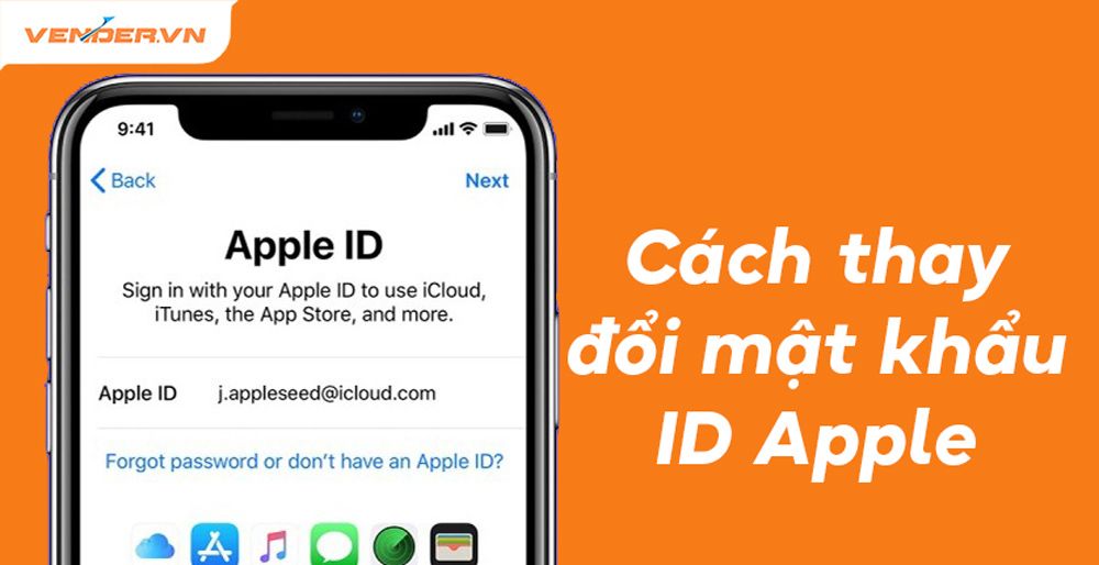 Cách thay đổi mật khẩu, đặt lại ID Apple đơn giản