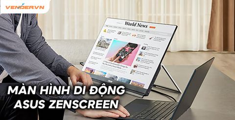 Đánh giá, có nên mua màn hình di động ASUS ZenScreen không?