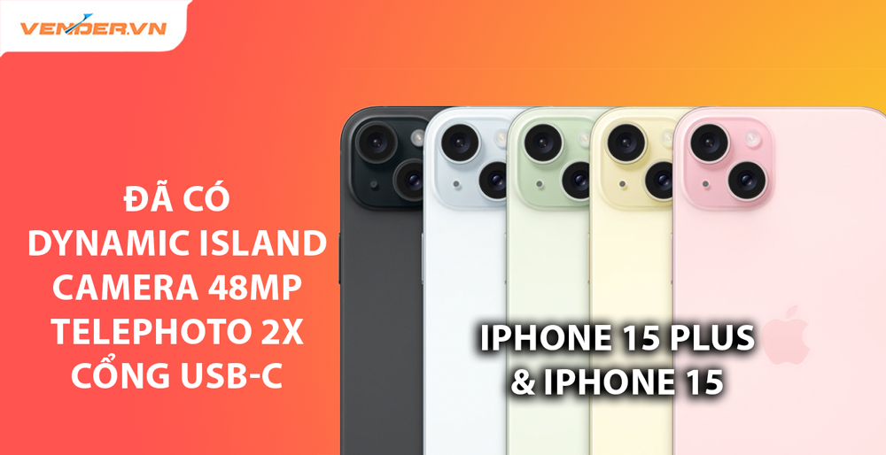 Chính thức: iPhone 15 Plus và iPhone 15 có Dynamic Island, camera 48MP