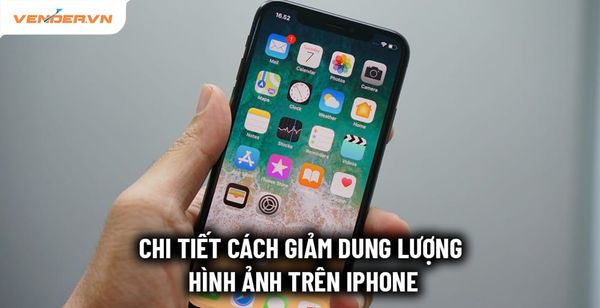 Hướng dẫn chi tiết cách giảm dung lượng ảnh trên iPhone và iPad