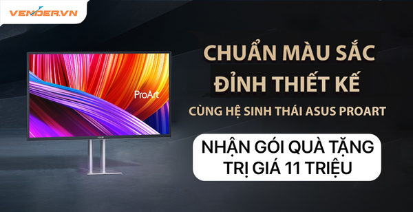 Nhận ngay quà tặng 11 triệu khi mua màn hình ASUS ProArt