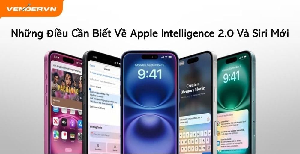 Những Điều Bạn Cần Biết Về Apple Intelligence 2.0 Và Siri Mới