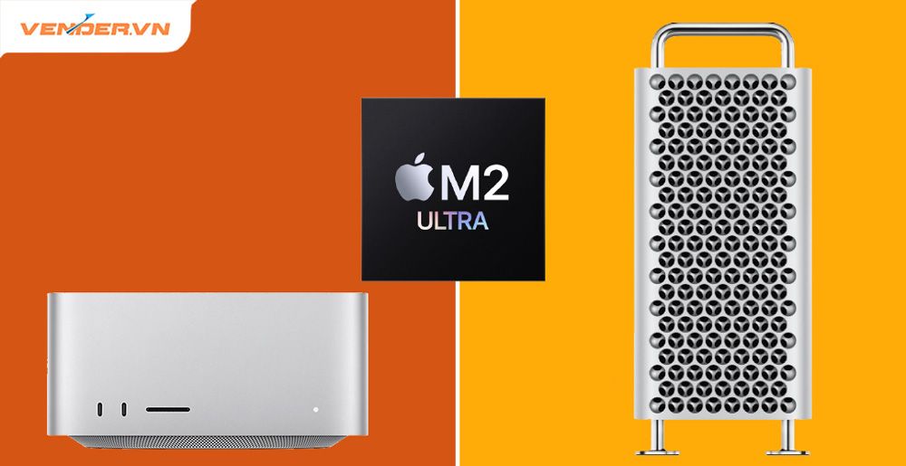 Mac Pro và Mac Studio M2 Ultra 2023 cùng cấu hình mà chênh 70 triệu