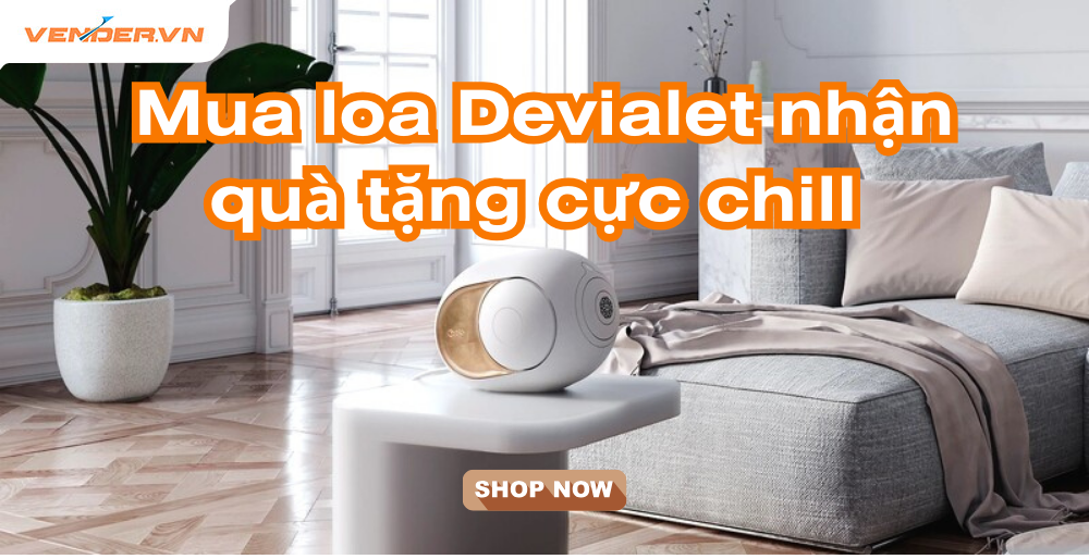 Trải nghiệm âm thanh đỉnh cao, nhận quà cực chill cùng Devialet mùa hè này