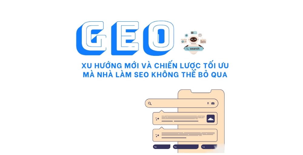 Cốt lõi của GEO là gì?